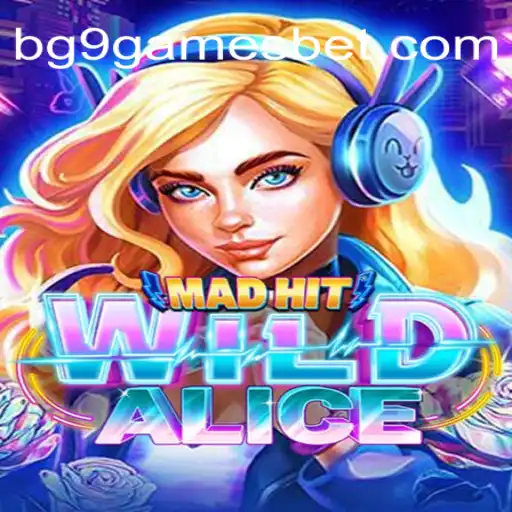 MadHitWildAlice: Unleashing a New Era in Online Gaming